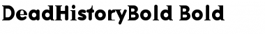 Download DeadHistoryBold Font Download DeadHistoryBold Font
