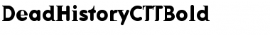 Download DeadHistoryCTTBold Font Download DeadHistoryCTTBold Font