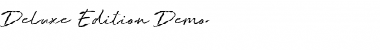 Download Deluxe Edition - Demo Font Download Deluxe Edition - Demo Font