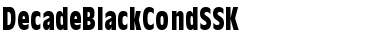 Download DecadeBlackCondSSK Font Download DecadeBlackCondSSK Font
