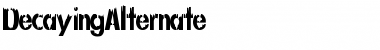 Download DecayingAlternate Font Download DecayingAlternate Font