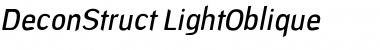 Download DeconStruct-LightOblique Font Download DeconStruct-LightOblique Font