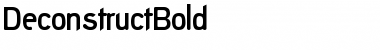 Download DeconstructBold Font Download DeconstructBold Font