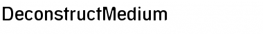 Download DeconstructMedium Font Download DeconstructMedium Font