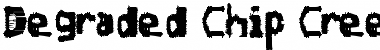 Download Degraded Chip Creep Font Download Degraded Chip Creep Font