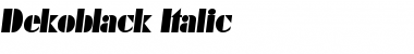 Download Dekoblack-Italic Font Download Dekoblack-Italic Font