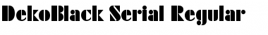 Download DekoBlack-Serial Font Download DekoBlack-Serial Font