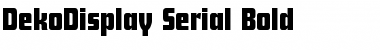 Download DekoDisplay-Serial Font Download DekoDisplay-Serial Font