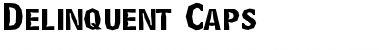 Download Delinquent Caps Font Download Delinquent Caps Font
