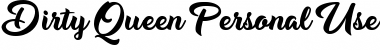 Download Dirty Queen Personal Use Font Download Dirty Queen Personal Use Font