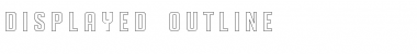 Download DISPLAYEDoutline Font Download DISPLAYEDoutline Font