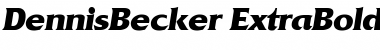 Download DennisBecker-ExtraBold Font Download DennisBecker-ExtraBold Font