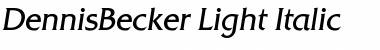 Download DennisBecker-Light Font Download DennisBecker-Light Font