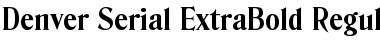 Download Denver-Serial-ExtraBold Font Download Denver-Serial-ExtraBold Font