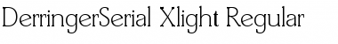Download DerringerSerial-Xlight Font Download DerringerSerial-Xlight Font