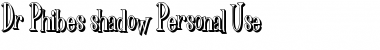 Download Dr Phibes Shadow Font Download Dr Phibes Shadow Font