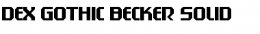 Download Dex Gothic Becker Solid Font Download Dex Gothic Becker Solid Font