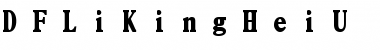 Download DFLiKingHeiU-XB Font Download DFLiKingHeiU-XB Font