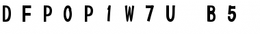 Download DFPOP1W7U-B5 Font Download DFPOP1W7U-B5 Font