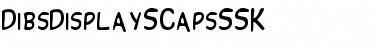 Download DibsDisplaySCapsSSK Font Download DibsDisplaySCapsSSK Font