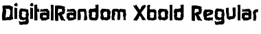 Download DigitalRandom-Xbold Font Download DigitalRandom-Xbold Font