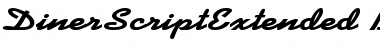 Download DinerScriptExtended Font Download DinerScriptExtended Font