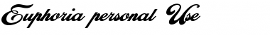 Download Euphoria Personal Use Font Download Euphoria Personal Use Font