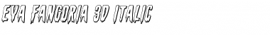 Download Eva Fangoria 3D Italic Font Download Eva Fangoria 3D Italic Font