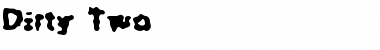Download Dirty Two Font Download Dirty Two Font