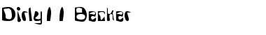 Download Dirty11 Becker Font Download Dirty11 Becker Font