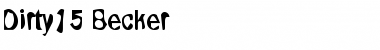 Download Dirty15 Becker Font Download Dirty15 Becker Font