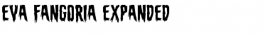 Download Eva Fangoria Expanded Font Download Eva Fangoria Expanded Font
