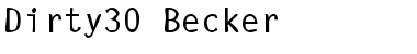 Download Dirty30 Becker Font Download Dirty30 Becker Font