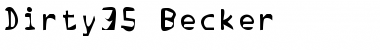 Download Dirty35 Becker Font Download Dirty35 Becker Font