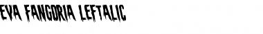 Download Eva Fangoria Leftalic Font Download Eva Fangoria Leftalic Font