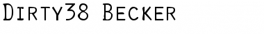 Download Dirty38 Becker Font Download Dirty38 Becker Font