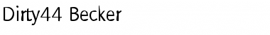 Download Dirty44 Becker Font Download Dirty44 Becker Font