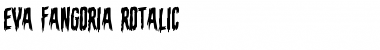 Download Eva Fangoria Rotalic Font Download Eva Fangoria Rotalic Font
