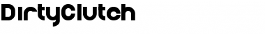 Download DirtyClutch Font Download DirtyClutch Font