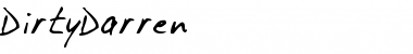 Download DirtyDarren Font Download DirtyDarren Font