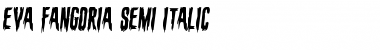Download Eva Fangoria Semi-Italic Font Download Eva Fangoria Semi-Italic Font