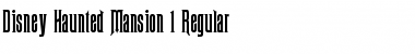 Download Disney Haunted Mansion 1 Font Download Disney Haunted Mansion 1 Font