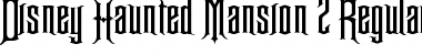 Download Disney Haunted Mansion 2 Font Download Disney Haunted Mansion 2 Font