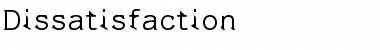Download Dissatisfaction Font Download Dissatisfaction Font