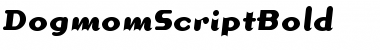 Download DogmomScriptBold Font Download DogmomScriptBold Font