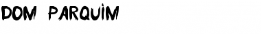 Download Dom Parquim Font Download Dom Parquim Font