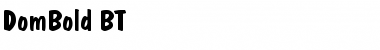 Download DomBold BT Font Download DomBold BT Font