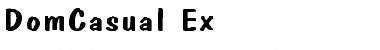 Download DomCasual Ex Font Download DomCasual Ex Font