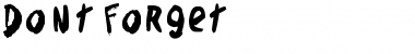 Download Don't Forget Font Download Don't Forget Font