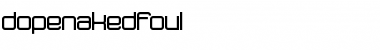 Download dopenakedfoul Font Download dopenakedfoul Font